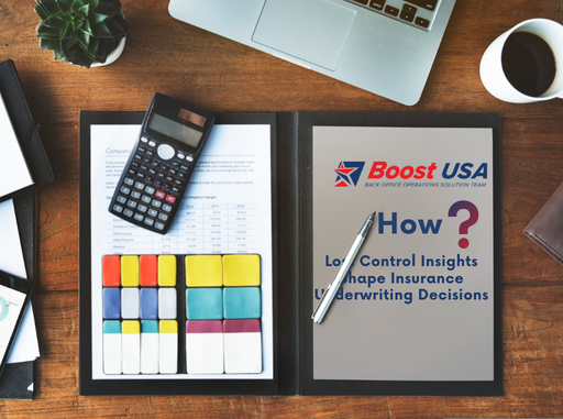 How Loss Control Insights Shape Insurance Underwriting Decisions And How to Get It Right
