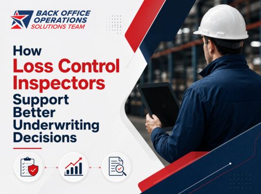 How Loss Control Inspectors Support Better Underwriting Decisions